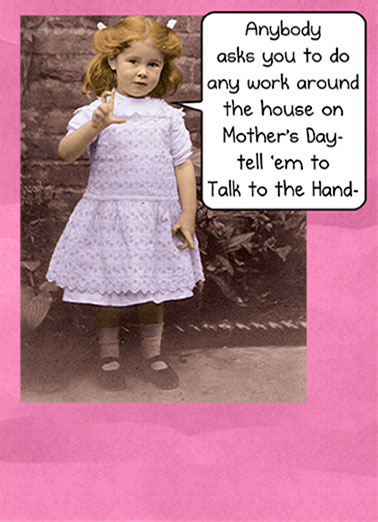 A Finger Funny From Daughter Card    Or better yet, a finger.